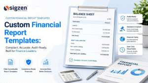Illustration of custom financial report templates with a balance sheet, financial report charts, and compliance-ready accounting features for ERP and audit reporting.