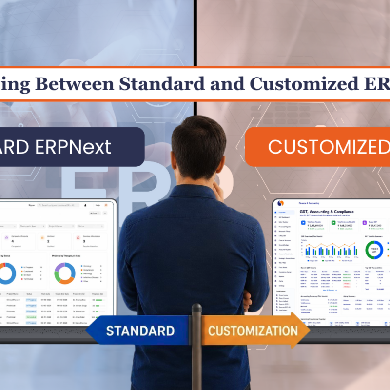 Business professional comparing Standard ERPNext and Customized ERPNext dashboards to choose the right ERP solution for business operations.
