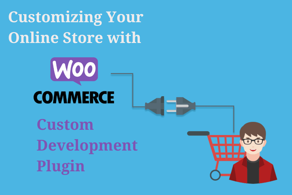 Woocommerce Custom Development Plugin, WooCommerce, custom development plugin, online store, customization, functionality, compatibility, features, support, use cases, development, payment gateways, product variations, shipping methods, woocommerce custom plugin development, woocommerce custom theme development tutorial, woocommerce custom product builder, woocommerce custom plugin, woocommerce plugin development example, woocommerce custom theme development, woocommerce plugin development tutorial